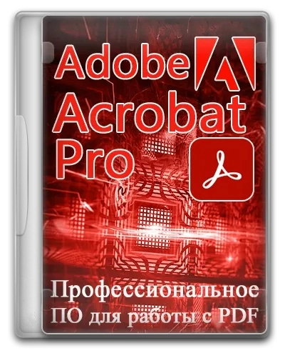 Adobe Acrobat Pro 23.8.20555 (x32-x64) Portable by 7997