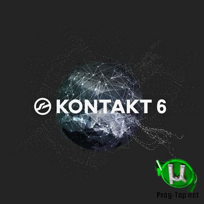 Native Instruments - Kontakt обработка аудио 6.3.0 (Full) STANDALONE, VSTi, AAX (x86/x64) RePack by r4e