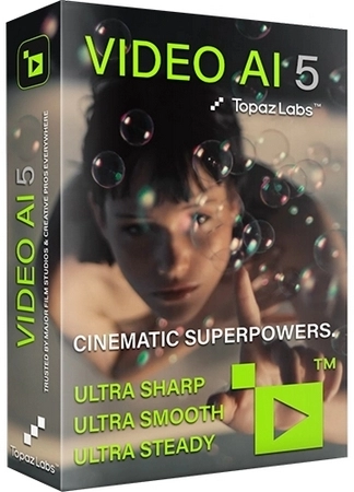 Редактор видео Topaz Video AI 5.5.1 Beta