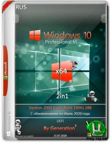 Windows 10 Pro VL x64 v.2004.19041.388 2in1 July 2020 by Generation2