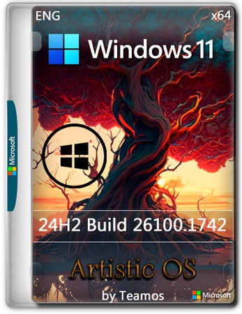 Windows 11 Artistic OS 24H2 26100.1742 by Teamos