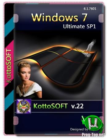 Windows 7 Ultimate SP1 Gold Edition v.22 KottoSOFT